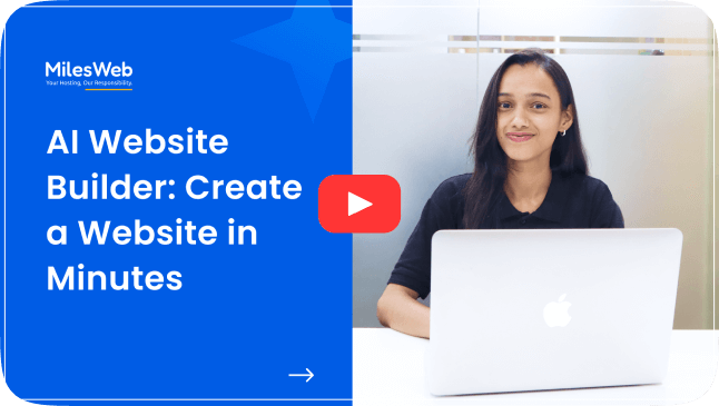 Let AI Website Builder Do the Work | MilesWeb